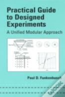 Practical Guide To Designed Experiments