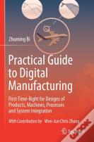 Practical Guide To Digital Manufacturing