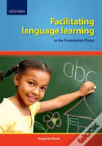 Practical Guide To Facilitating The Integration Of Skills In The Foundation Phase