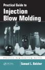 Practical Guide To Injection Blow Molding - Preview