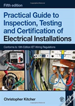 Capa do artigo Practical Guide To Inspection, Testing And Certification Of Electrical Installations