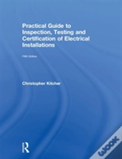 Capa do artigo Practical Guide To Inspection, Testing And Certification Of Electrical Installations