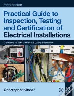 Capa do artigo Practical Guide To Inspection, Testing And Certification Of Electrical Installations