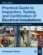 Practical Guide To Inspection, Testing And Certification Of Electrical Installations - Preview