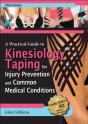 Practical Guide To Kinesiology Taping For Injury Prevention And Common Medical Conditions - Preview