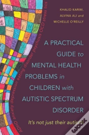 Capa do artigo Practical Guide To Mental Health Problems In Children With Autistic Spectrum Disorder