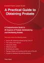 Practical Guide To Obtaining Probate - Preview