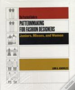 Capa do artigo Practical Guide To Patternmaking For Fashion Designers: Juniors, Misses And Women