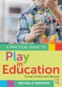 Practical Guide To Play In Education - Preview