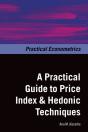 Practical Guide To Price Index And Hedonic Techniques - Preview