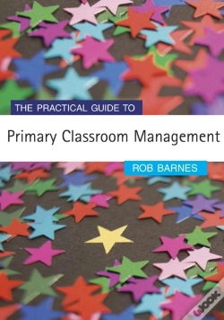 Capa do artigo Practical Guide To Primary Classroom Management