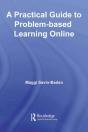 Practical Guide To Problem-Based Learning Online - Preview