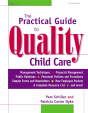 Practical Guide To Quality Child Care - Preview