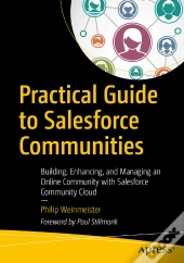 Practical Guide To Salesforce Communities