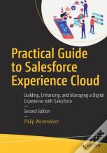 Practical Guide To Salesforce Experience Cloud