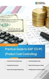 Practical Guide To Sap Co-Pc (Product Cost Controlling)