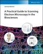 Practical Guide To Scanning Electron Microscopy In The Biosciences - Preview