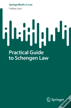 Capa do artigo Practical Guide To Schengen Law