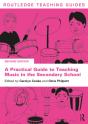Practical Guide To Teaching Music In The Secondary School - Preview