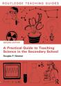 Practical Guide To Teaching Science In The Secondary School - Preview