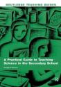 Practical Guide To Teaching Science - Preview