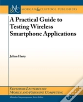 Practical Guide To Testing Wireless Smar