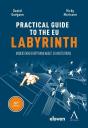 Practical Guide To The Eu Labyrinth - Preview
