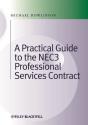 Practical Guide To The Nec3 Professional Services Contract - Preview