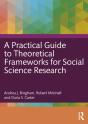 Practical Guide To Theoretical Frameworks For Social Science Research - Preview