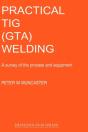 Practical Guide To Tig (Gta) Welding - Preview