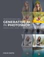 Practical Guide To Using Generative Ai In Photoshop - Preview