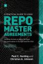 Practical Guide To Using Repo Master Agreements - Preview
