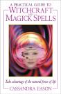 Practical Guide To Witchcraft - Preview