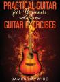 Practical Guitar For Beginners And Guita - Preview