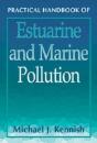 Practical Handbook Of Estuarine And Marine Pollution - Preview