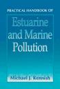 Practical Handbook Of Estuarine And Marine Pollution - Preview