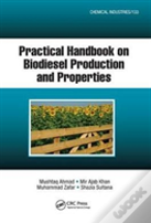Practical Handbook On Biodiesel Production And Properties