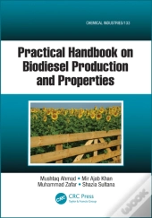 Practical Handbook On Biodiesel Production And Properties