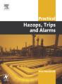 Practical Hazops, Trips And Alarms - Preview