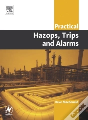 Capa do artigo Practical Hazops, Trips And Alarms