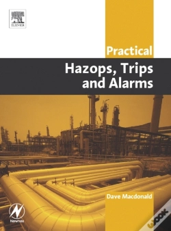Capa do artigo Practical Hazops, Trips And Alarms