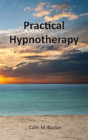 Practical Hypnotherapy - Preview