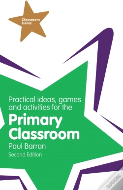 Capa do artigo Practical Ideas, Games And Activities For The Primary Classroom