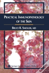 Practical Immunopathology Of The Skin