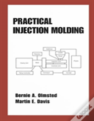 Practical Injection Molding