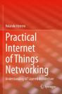 Practical Internet Of Things Networking - Preview