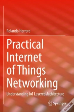 Capa do artigo Practical Internet Of Things Networking