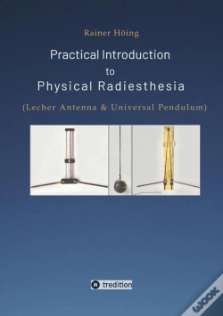 Capa do artigo Practical Introduction To Physical Radiesthesia