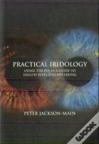 Practical Iridology