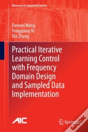 Capa do artigo Practical Iterative Learning Control With Frequency Domain Design And Sampled Data Implementation
